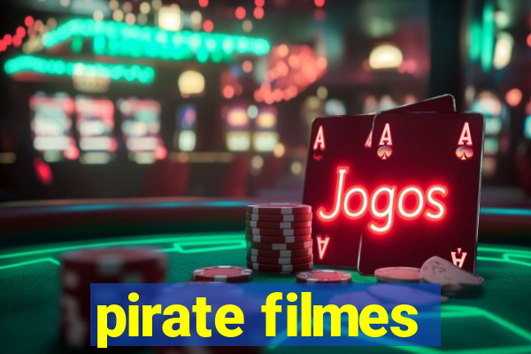 pirate filmes